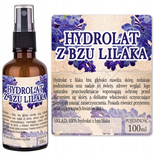 Etykiety na HYDROLAT Z BZU LILAKA - 30 szt. butelka 100ml